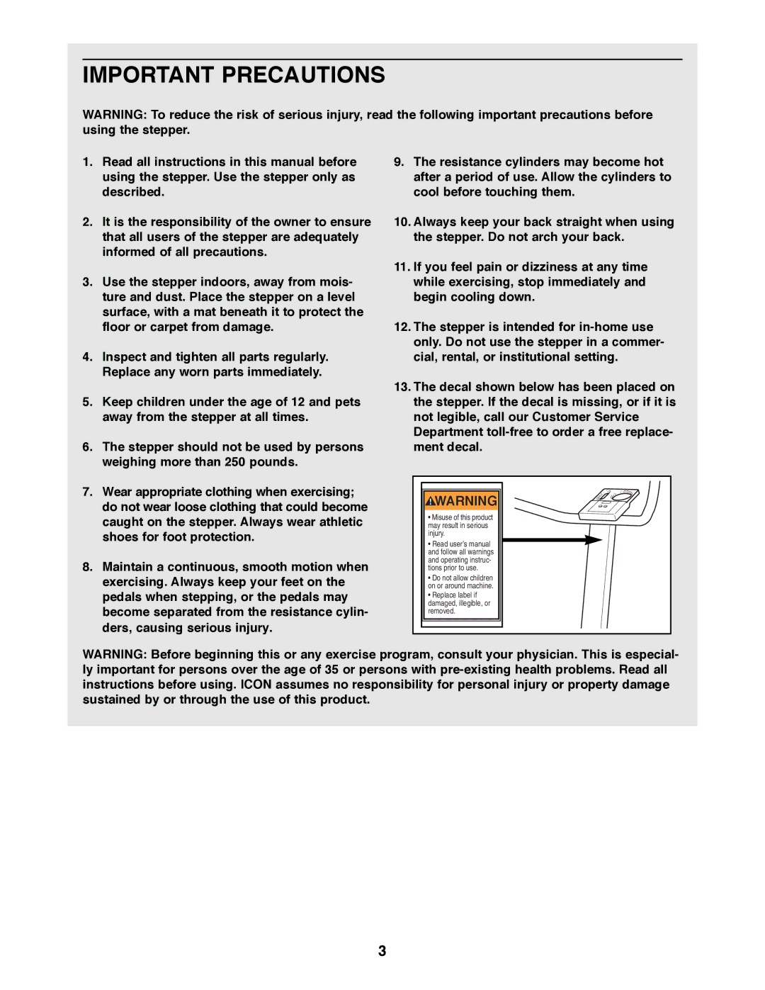 Weslo 450T manual Important Precautions 