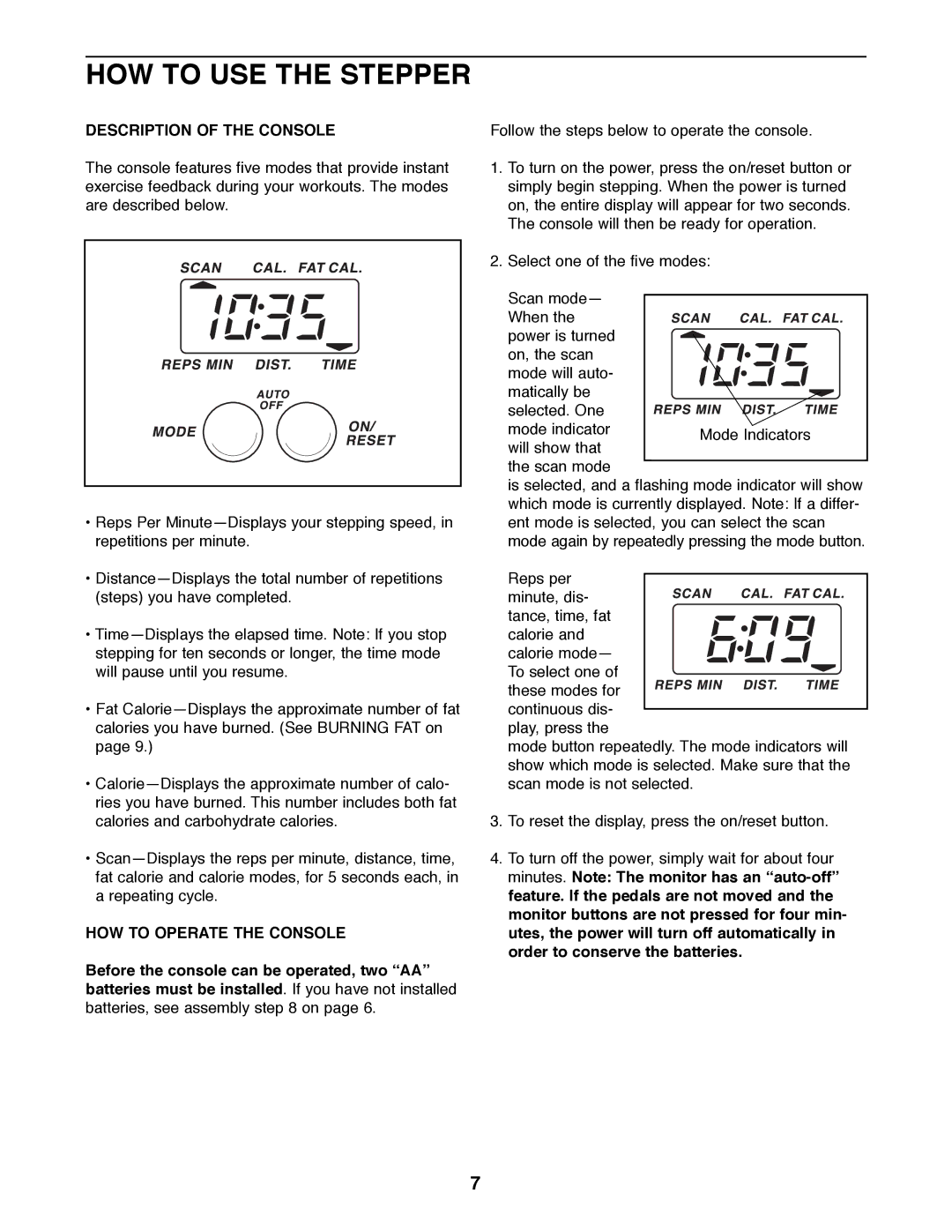 Weslo 450T manual HOW to USE the Stepper, Description of the Console, HOW to Operate the Console 