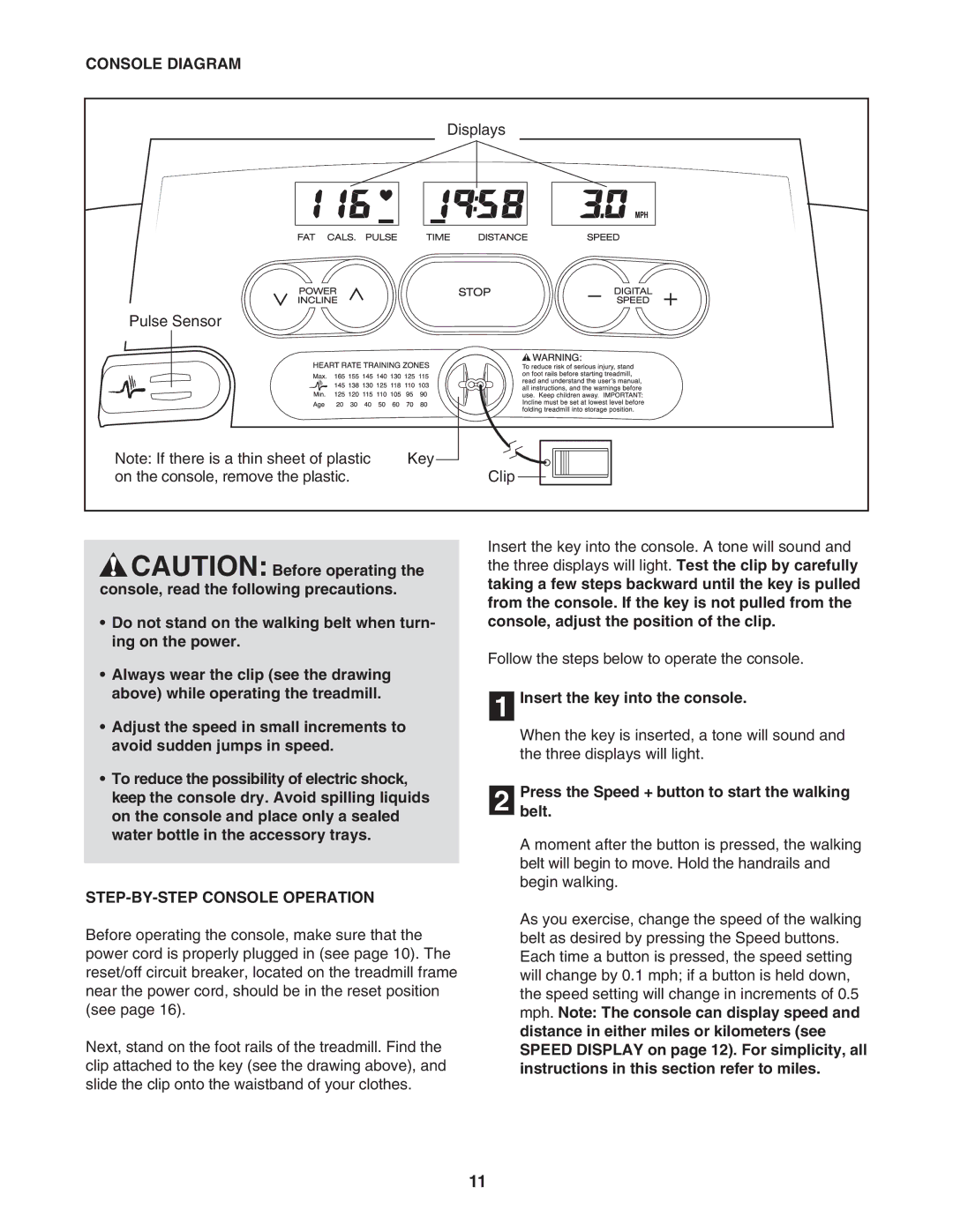 Weslo 505S user manual Console Diagram, STEP-BY-STEP Console Operation, Insert the key into the console 