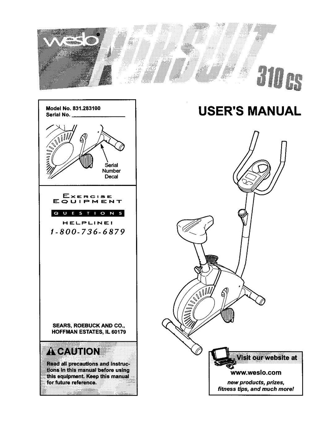 Weslo 831.2831 user manual SEARS, Roebuck and CO Hoffman ESTATES, IL 