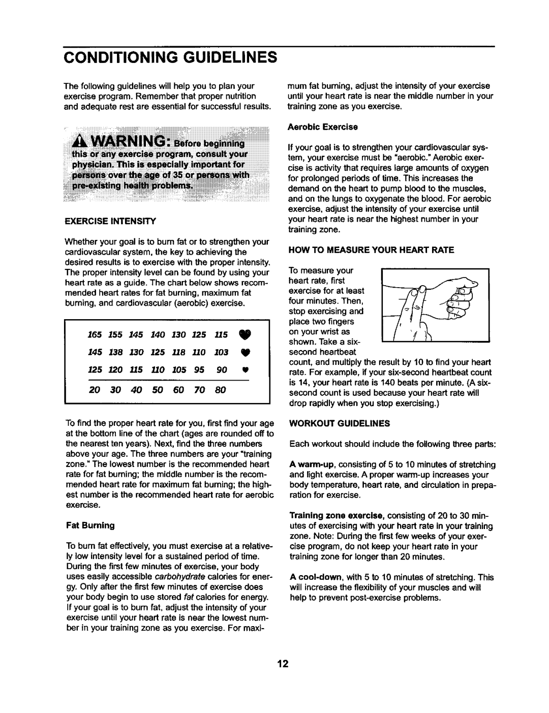 Weslo 831.2831 user manual Conditioning Guidelines, Exercise Intensity, HOW to Measure Your Heart Rate, Workout Guidelines 