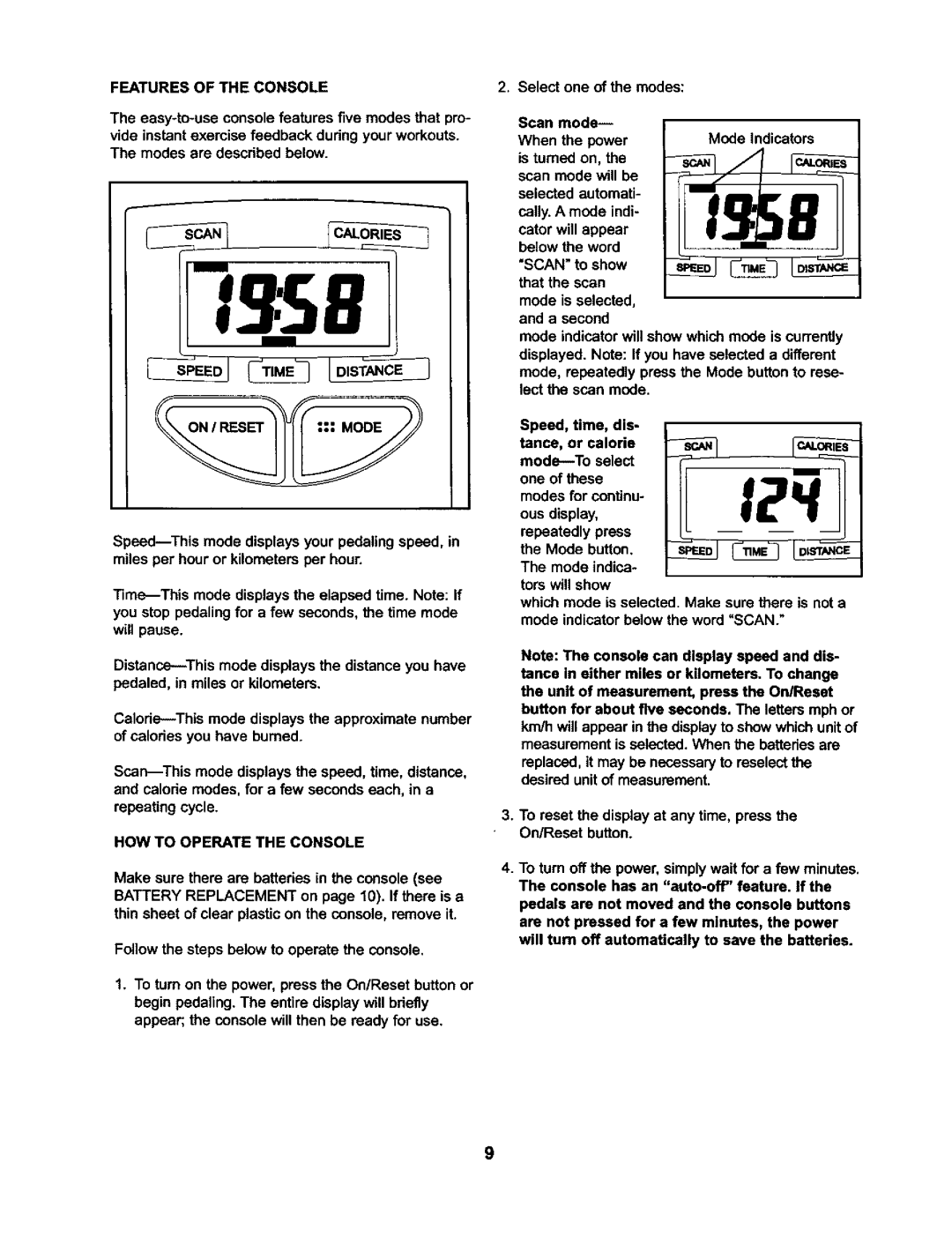 Weslo 831.2831 user manual Featuresoftheconsole, HOW to Operate the Console 