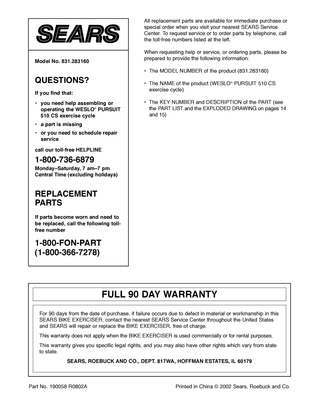 Weslo 831.283160 user manual Full 90 DAY Warranty, Model No, SEARS, Roebuck and CO., Dept WA, Hoffman ESTATES, IL 