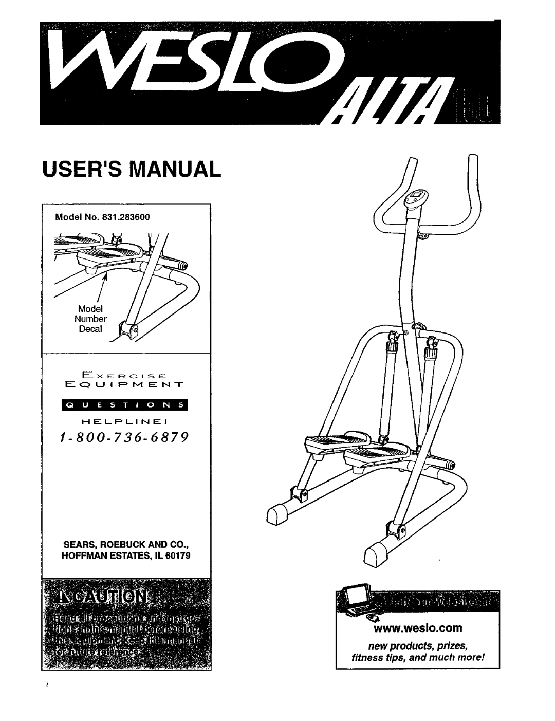 Weslo 831.2836 user manual Model No, SEARS, Roebuck and CO Hoffman ESTATES, IL 