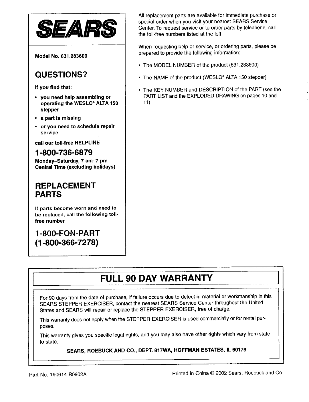 Weslo 831.2836 user manual Full 90 DAY Warranty, SEARS, Roebuck and CO., Dept WA, Hoffman ESTATES, IL 