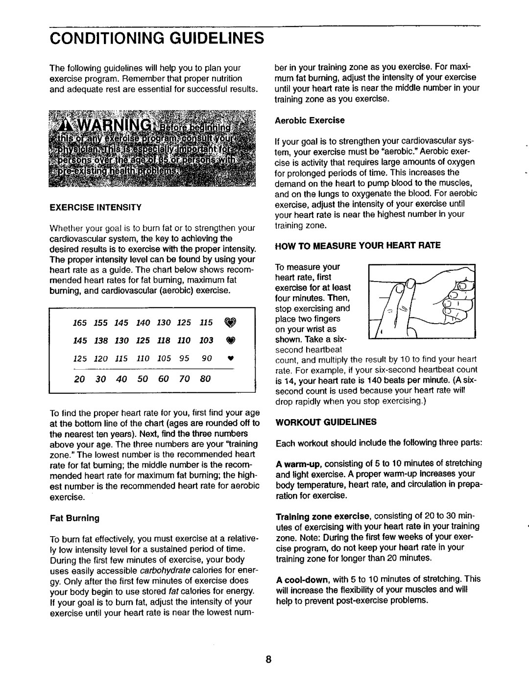 Weslo 831.2836 user manual Conditioning Guidelines, Exercise Intensity, Fat Burning, HOW to Measure Your Heart Rate 