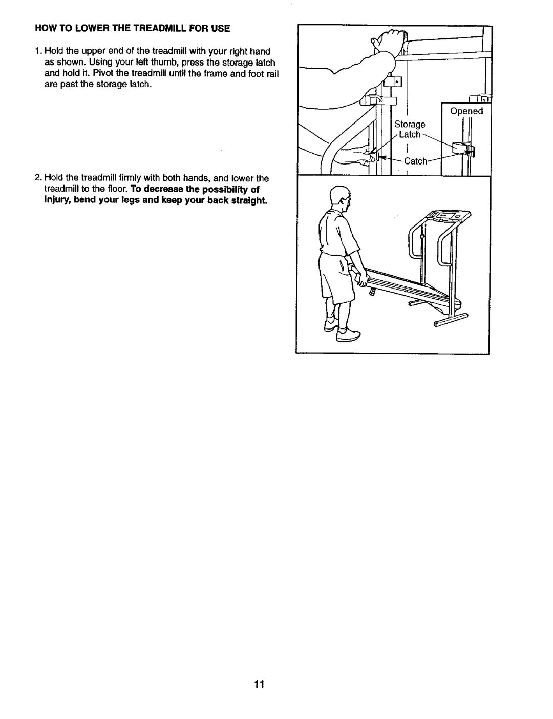 Weslo 831.29462 user manual HOW to Lower the Treadmill for USE 