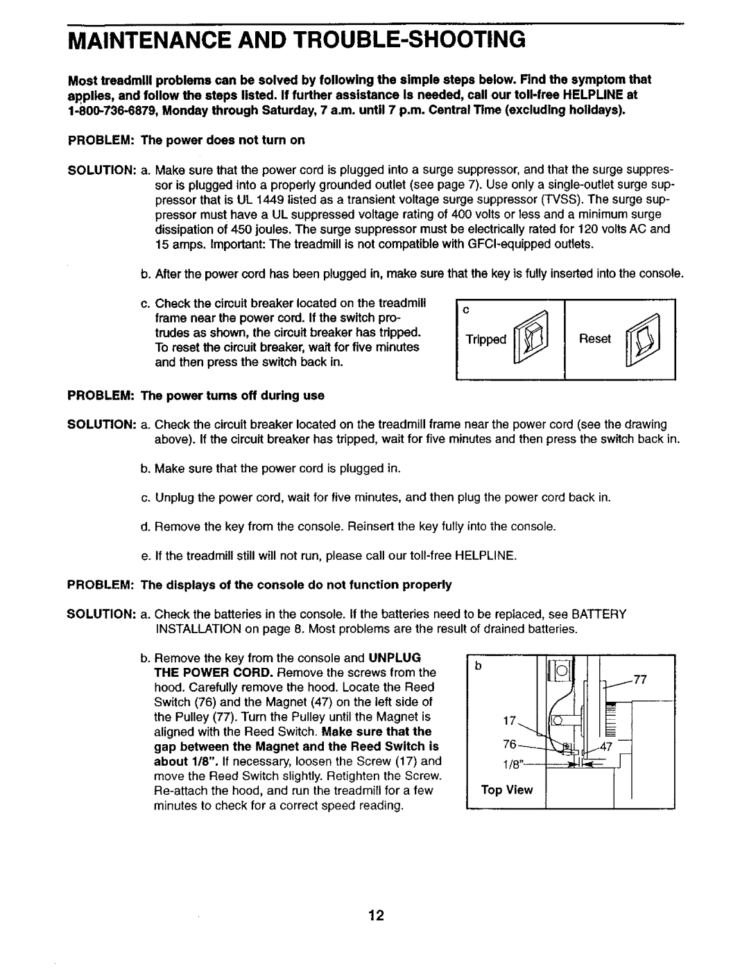 Weslo 831.29462 user manual Maintenance and TROUBLE-SHOOTING, Circuit breaker located on Treadmill, Top View 