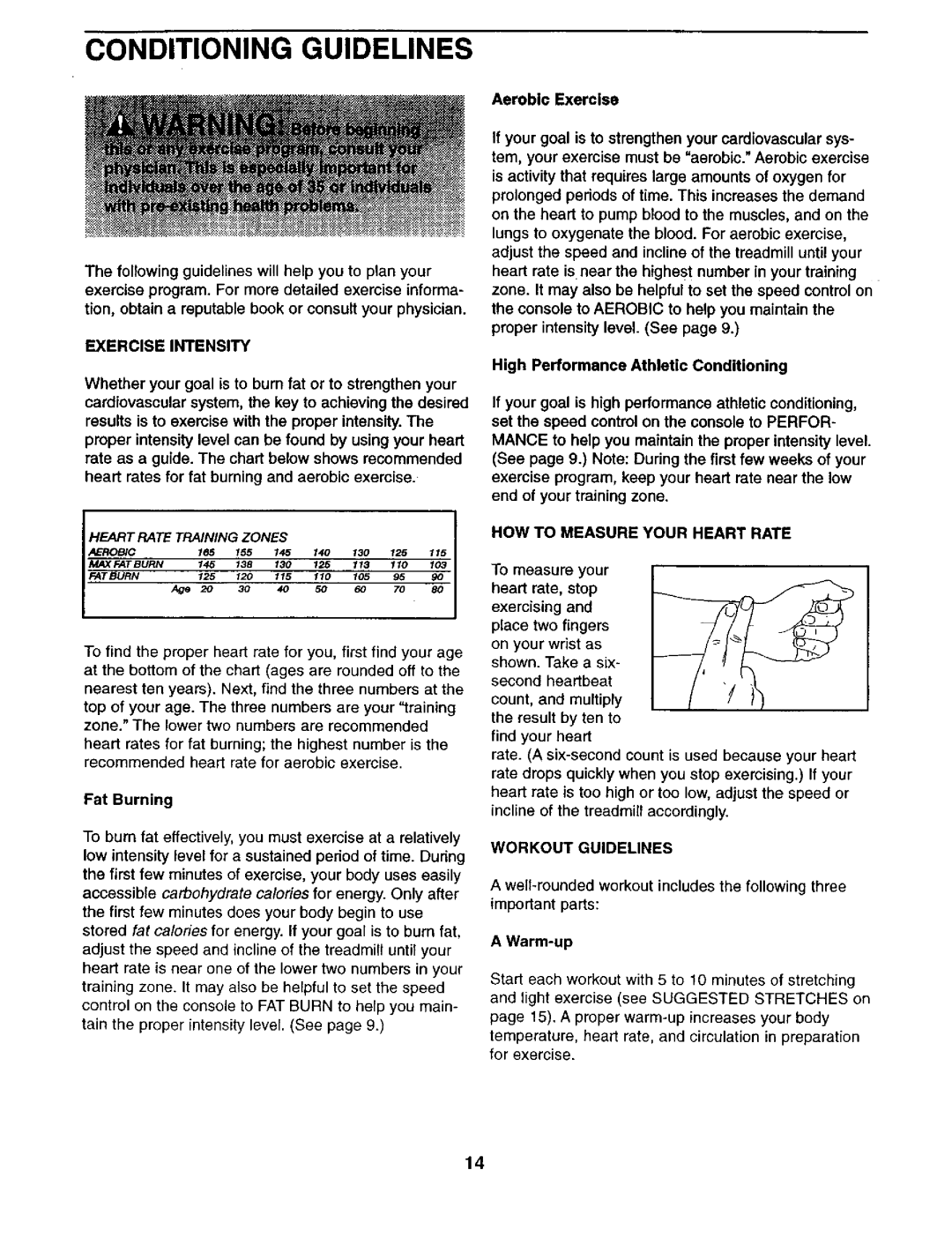 Weslo 831.29462 user manual Conditioning Guidelines, Exercise Intensity, HOW to Measure Your Heart Rate, Workout Guidelines 