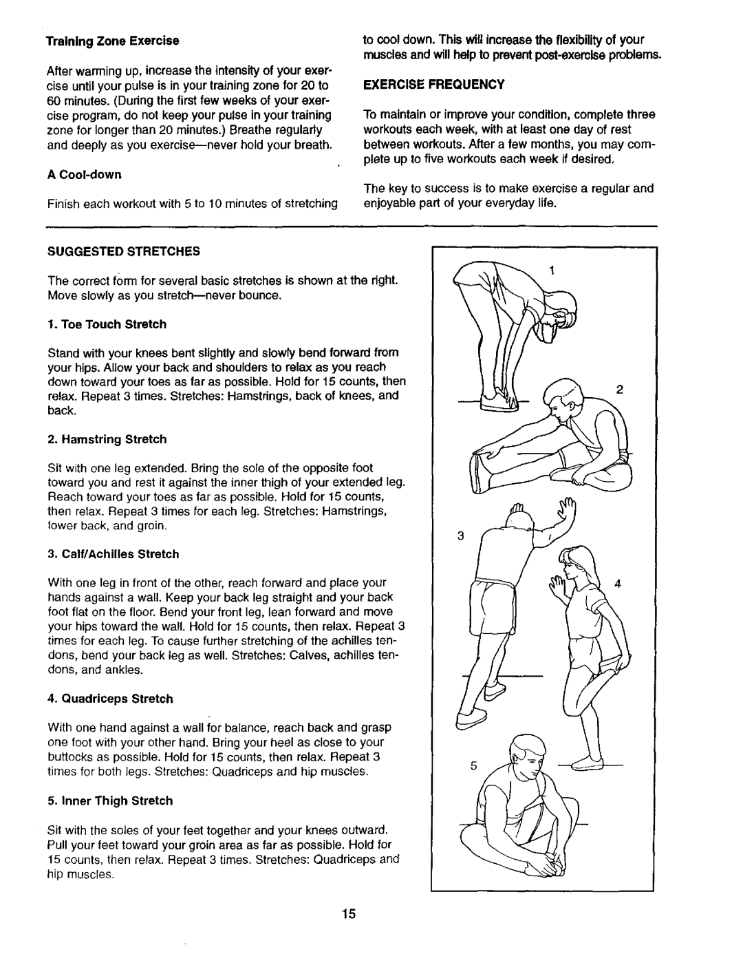 Weslo 831.29462 user manual Suggested Stretches, Exercise Frequency 