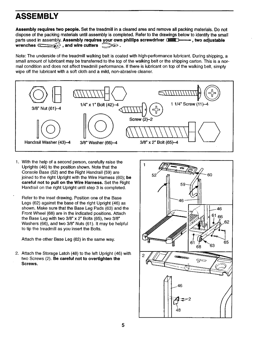 Weslo 831.29462 user manual Two Screws 2. Be careful not to overtighten X 2 Bolt 