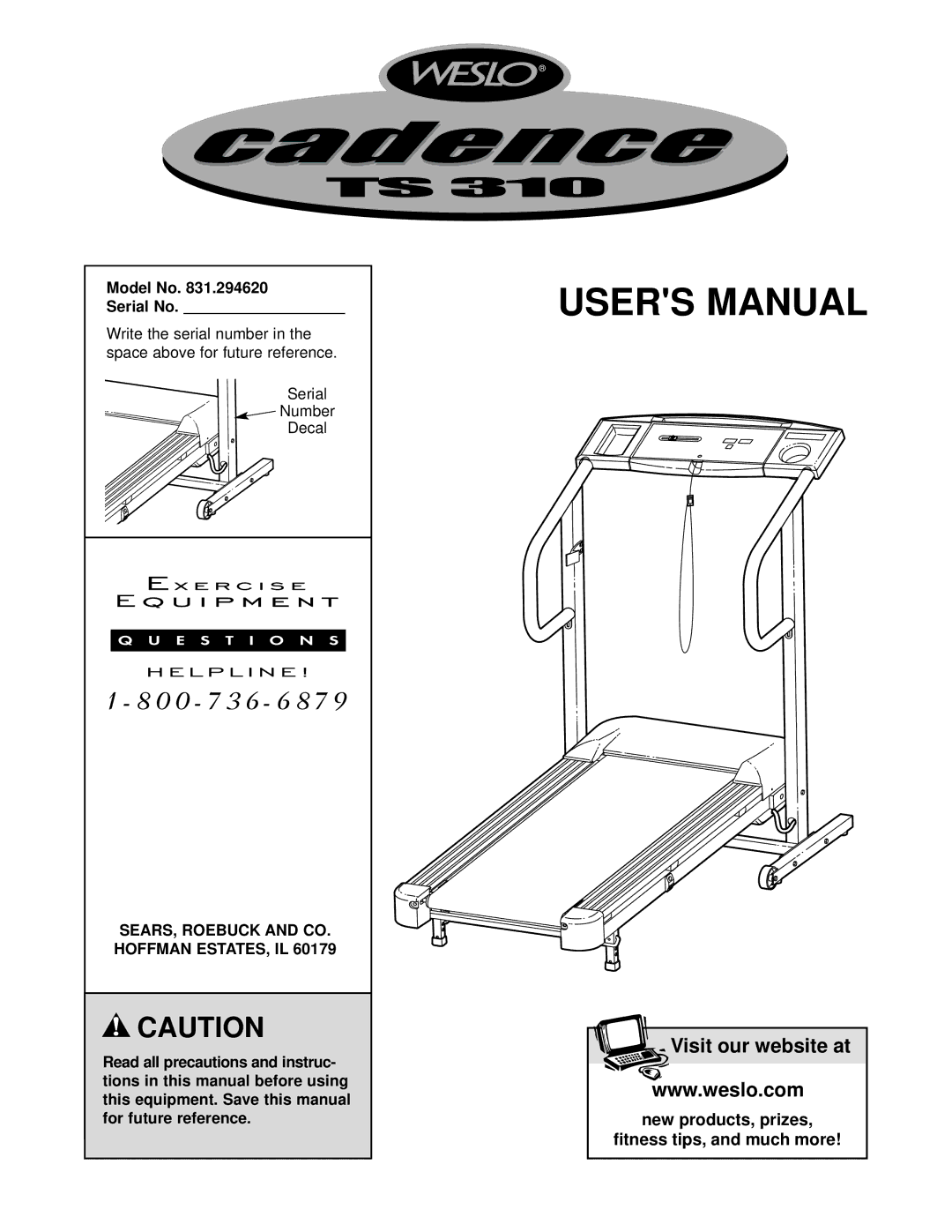 Weslo 831.294620 user manual Model No Serial No, SEARS, Roebuck and CO. Hoffman ESTATES, IL 