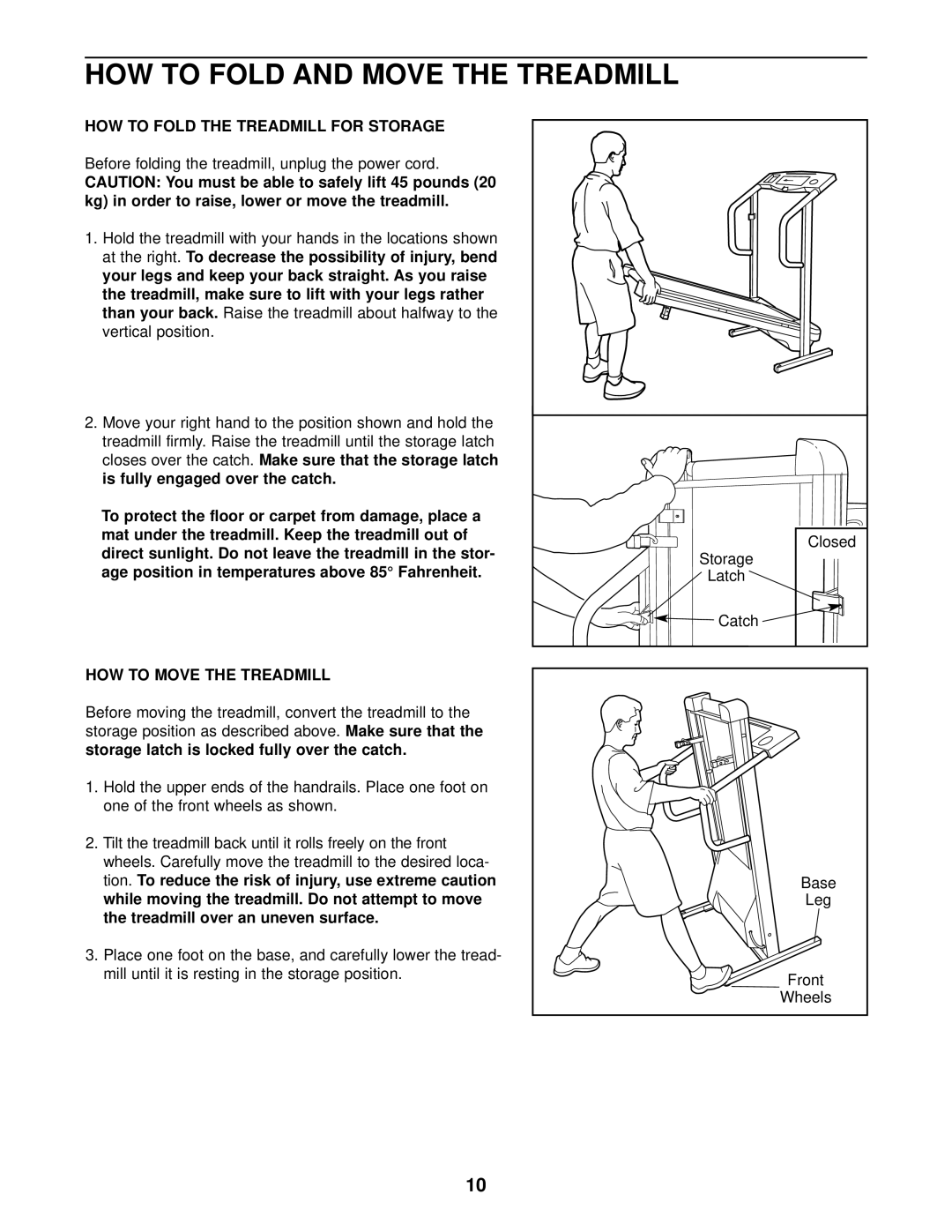 Weslo 831.294620 HOW to Fold and Move the Treadmill, HOW to Fold the Treadmill for Storage, HOW to Move the Treadmill 