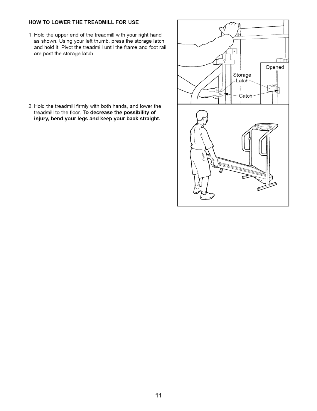 Weslo 831.29466 user manual HOW to Lower the Treadmill for USE 