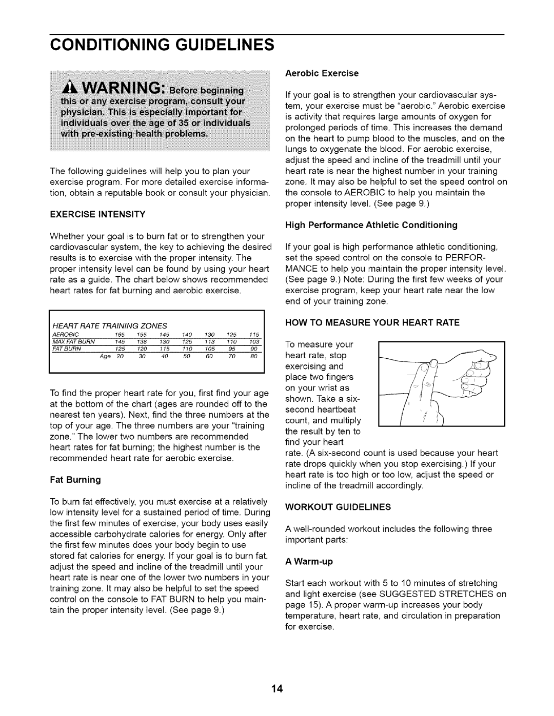 Weslo 831.29466 user manual Conditioning Guidelines, Exercise Intensity, HOW to Measure Your Heart Rate 