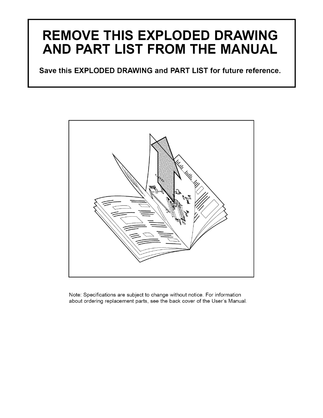 Weslo 831.29466 user manual Remove this Exploded Drawing and Part List from the Manual 