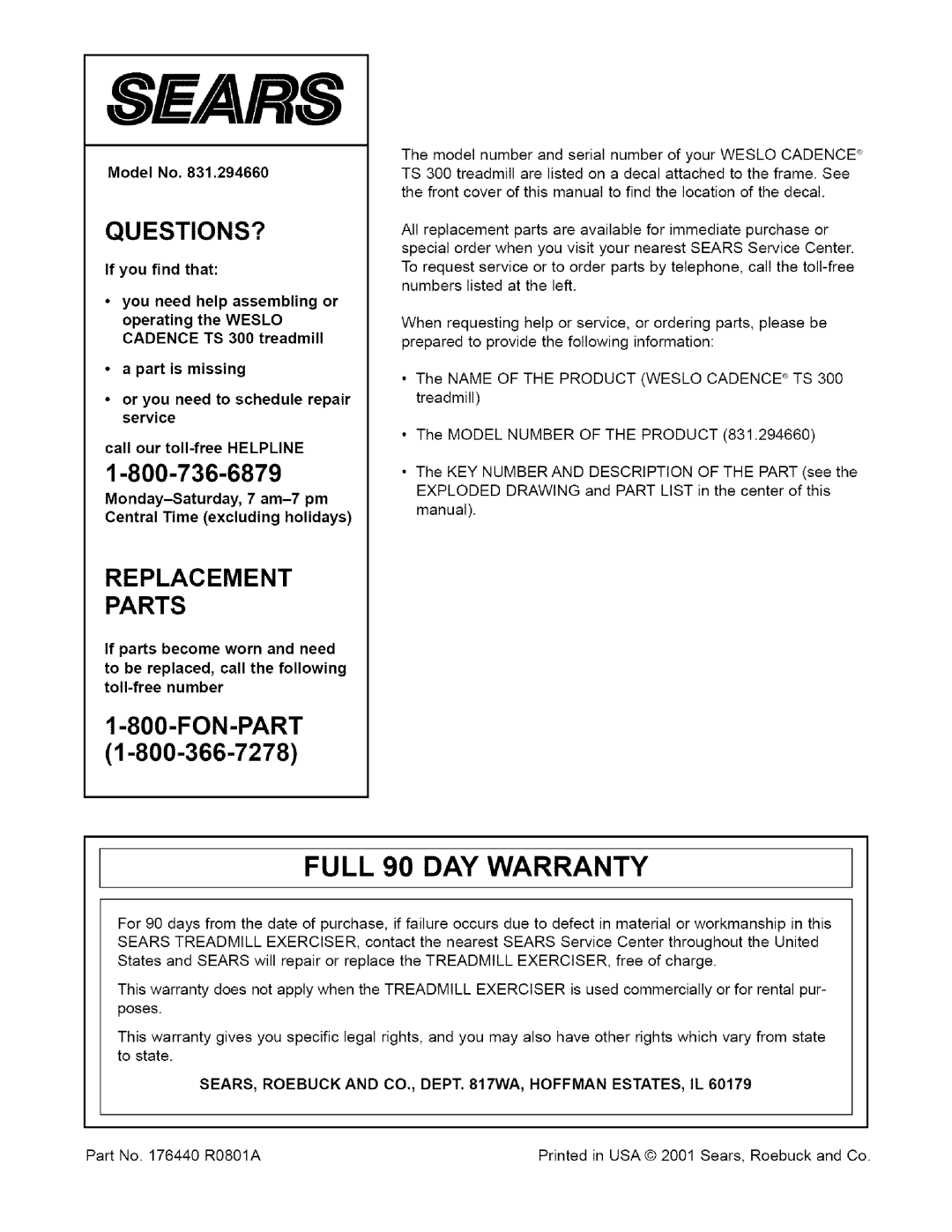 Weslo 831.29466 user manual Full 90 DAY Warranty, Model No 831, SEARS, Roebuck and CO., Dept 817WA, Hoffman ESTATES, IL 