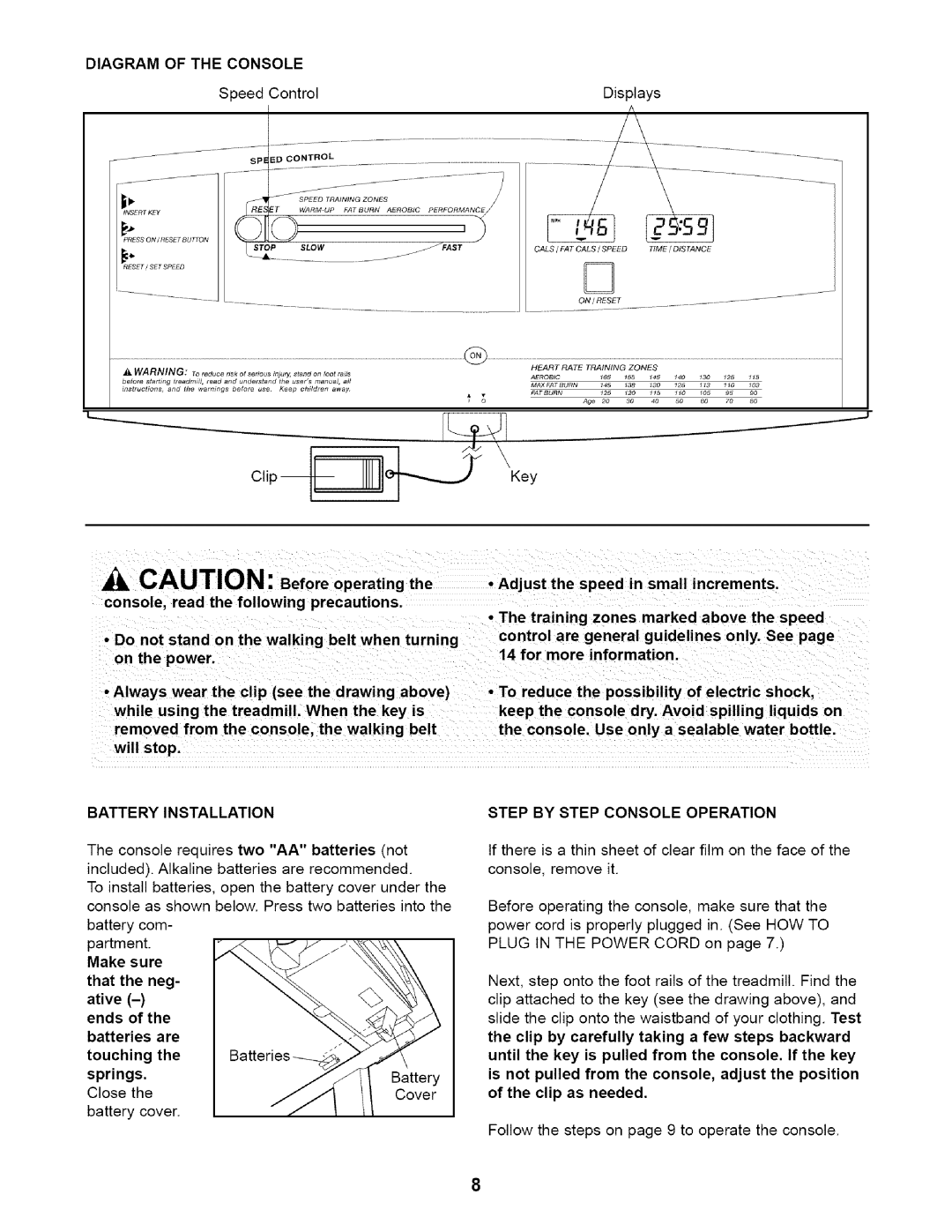 Weslo 831.29466 Diagram of the Console, Battery Installation, Make sure That Neg, Step by Step Console Operation 