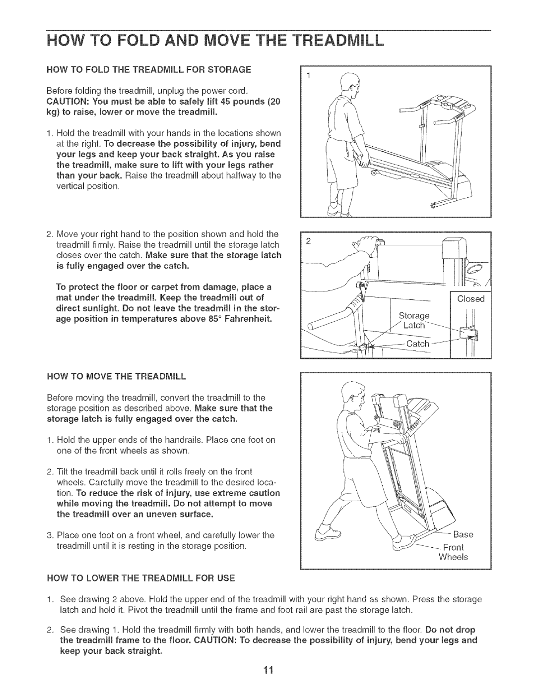 Weslo 831.29502 HOW to Fold and Move the Treadmill, HOW to Move the Treadmill, HOW to Lower the Treadmill for USE 