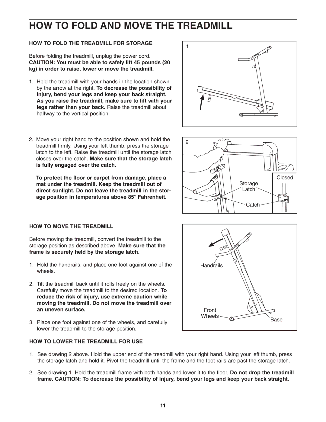 Weslo 831.29522.0 HOW to Fold and Move the Treadmill, HOW to Fold the Treadmill for Storage, HOW to Move the Treadmill 