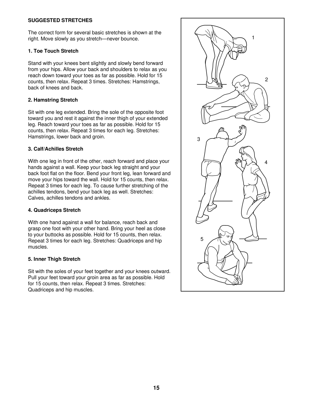 Weslo 831.297100 user manual Suggested Stretches 