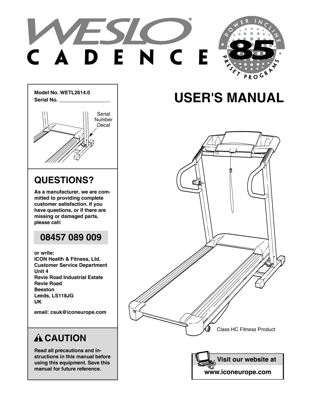 Weslo 85 user manual Questions?, Model No. WETL2614.0 Serial No 