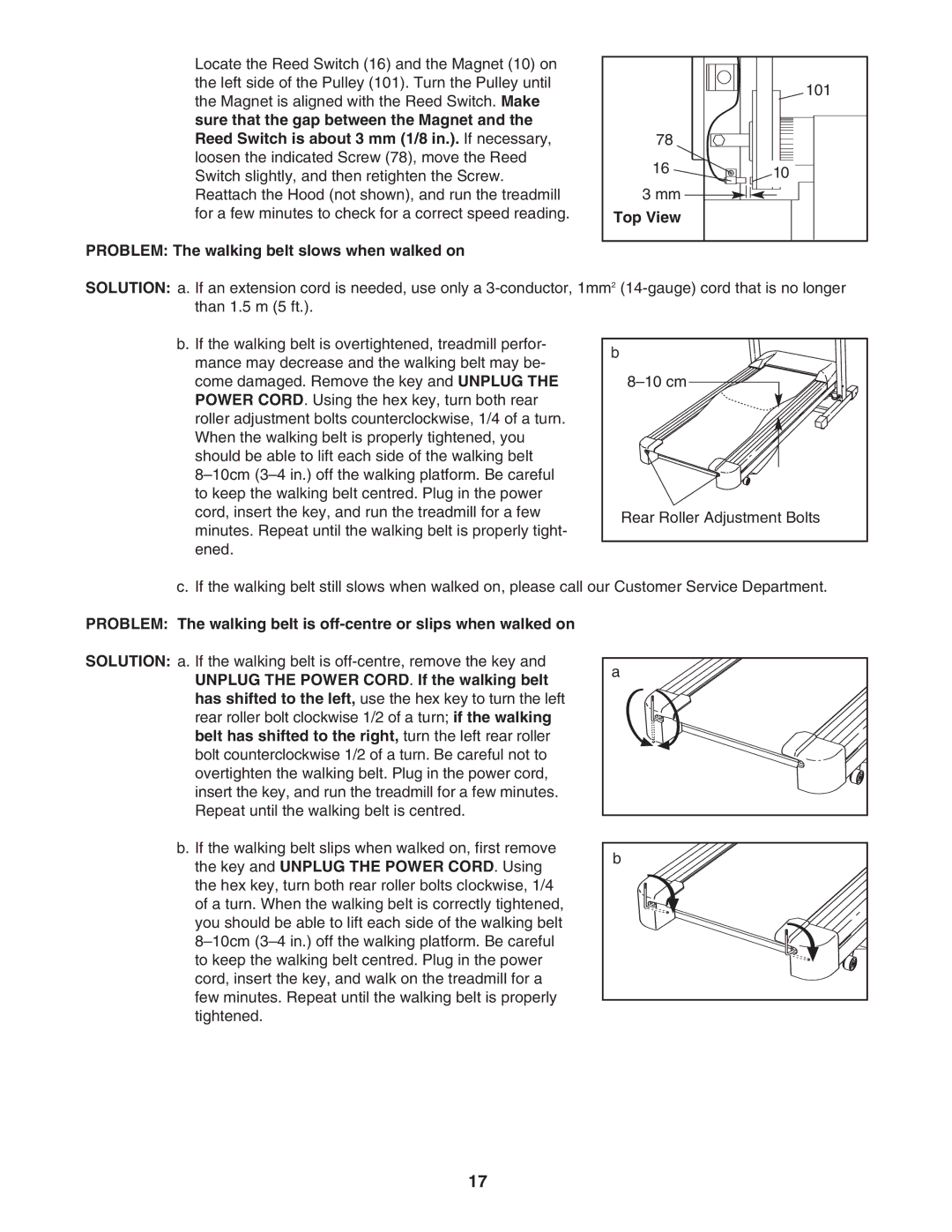 Weslo 85 user manual Top View, Problem The walking belt slows when walked on 