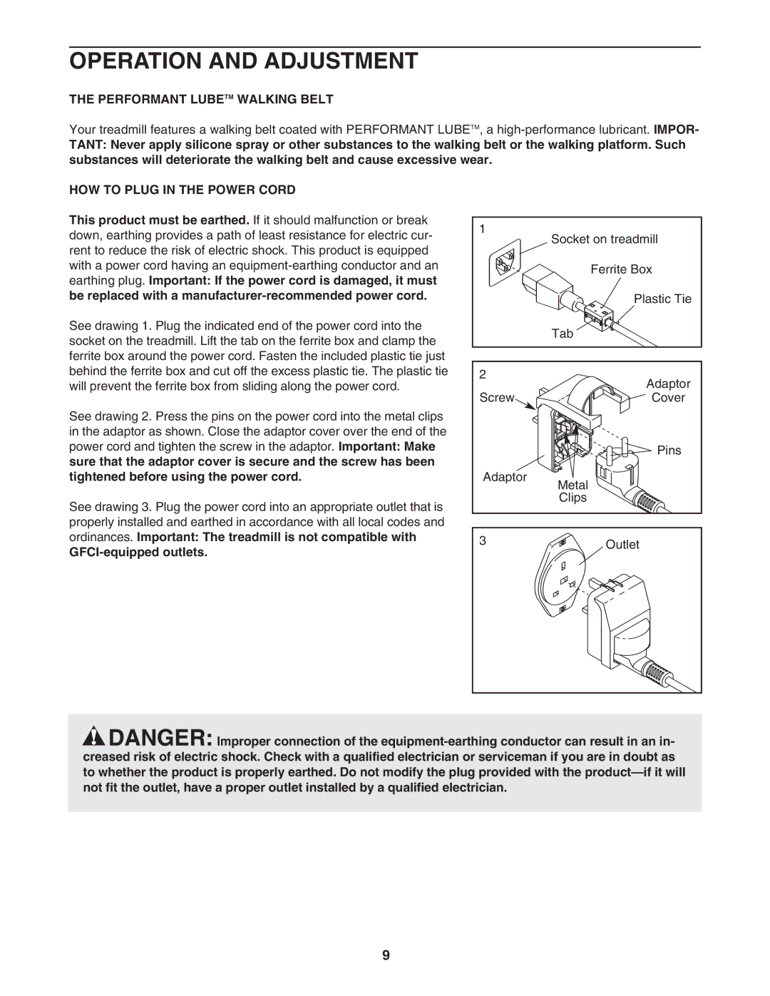 Weslo 85 Operation and Adjustment, Performant Lubetm Walking Belt, HOW to Plug in the Power Cord, GFCI-equipped outlets 
