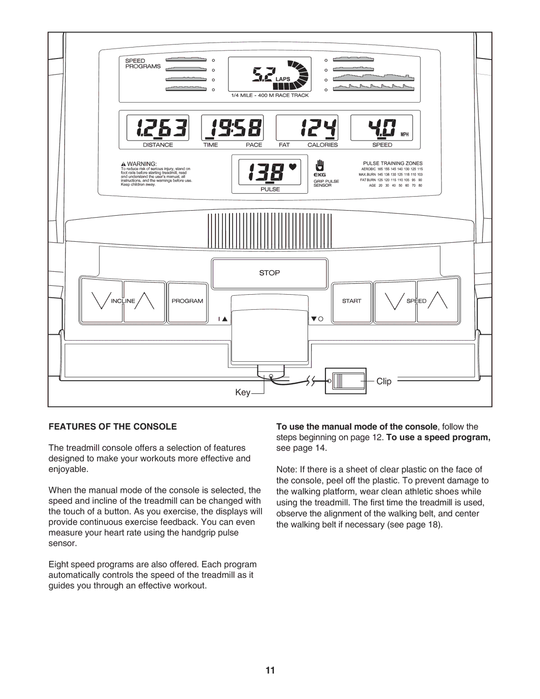 Weslo 900 user manual Features of the Console 