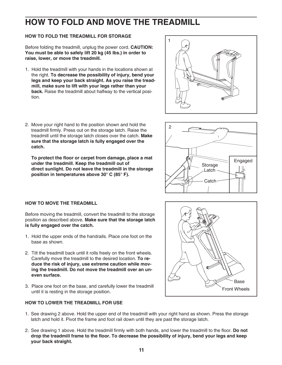 Weslo c42 user manual HOW to Fold and Move the Treadmill, HOW to Fold the Treadmill for Storage, HOW to Move the Treadmill 