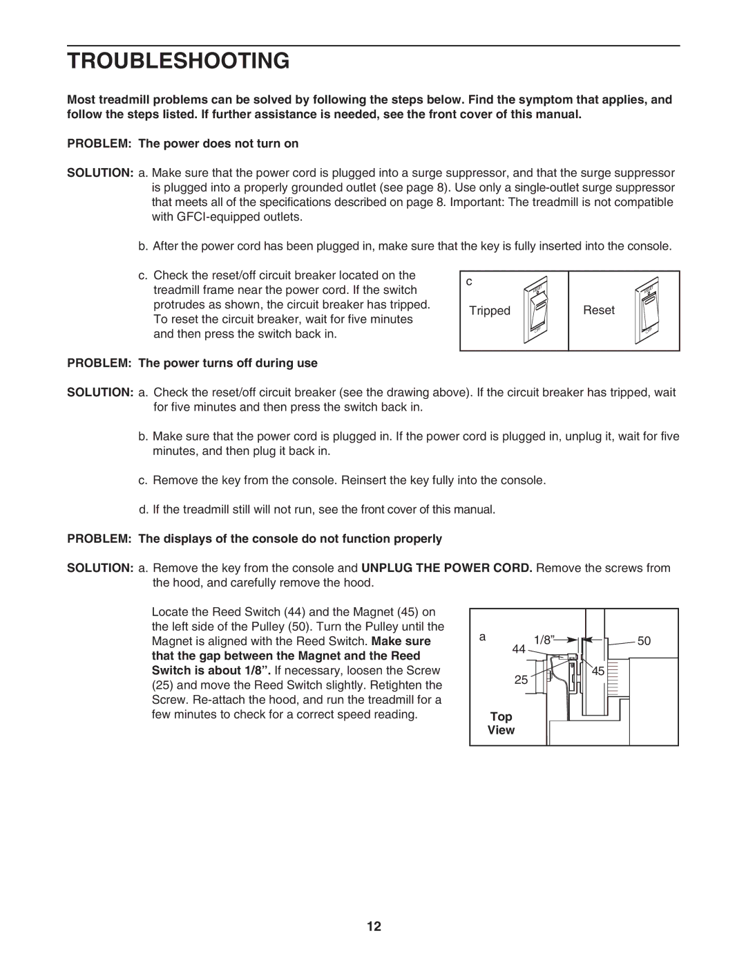 Weslo c42 user manual Troubleshooting, Problem The power turns off during use, Top View 