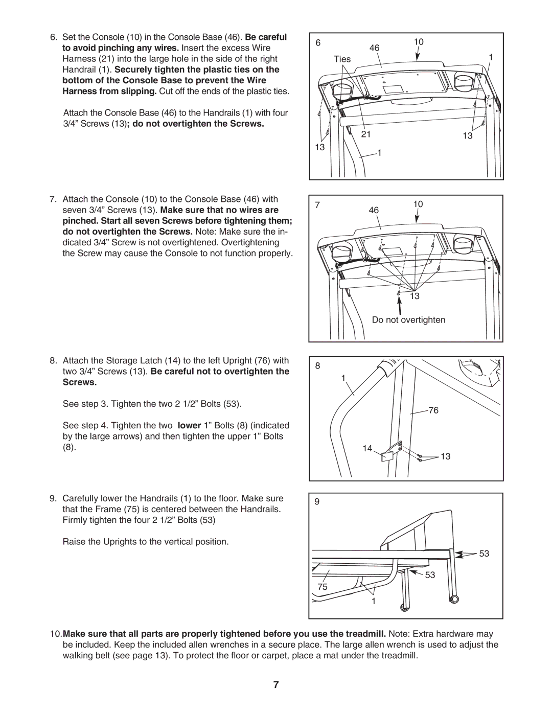 Weslo c42 user manual Two 3/4 Screws 13. Be careful not to overtighten 