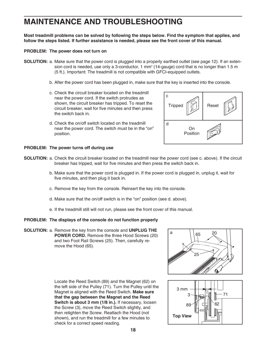 Weslo c6 user manual Maintenance and Troubleshooting, Problem The power turns off during use 