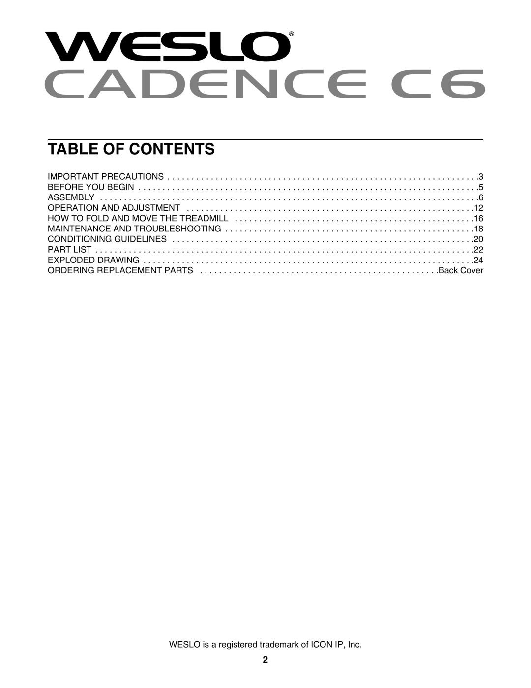 Weslo c6 user manual Table of Contents 