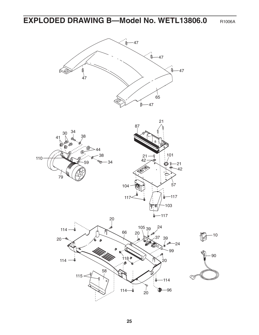 Weslo c6 user manual Exploded Drawing B-Model No. WETL13806.0 R1006A 