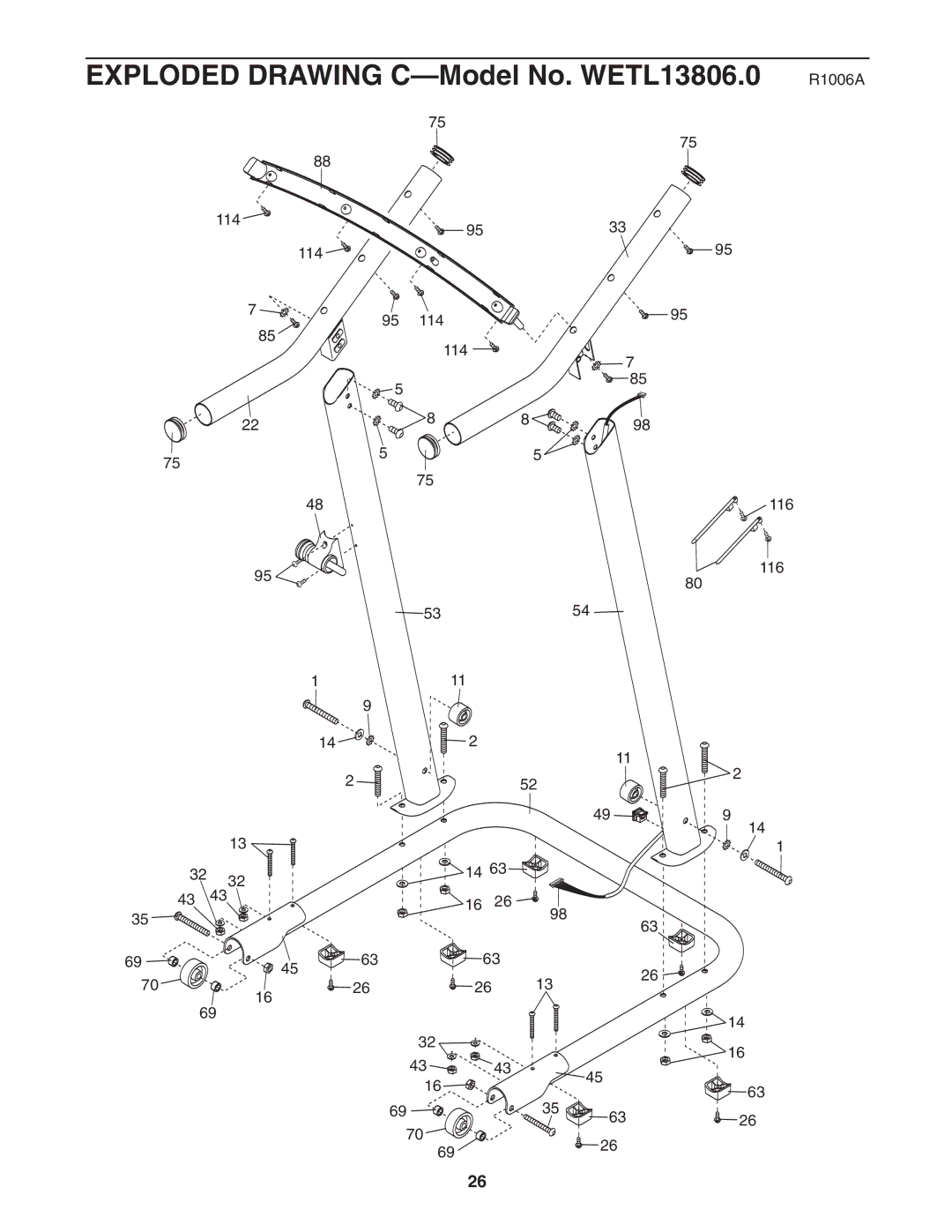 Weslo c6 user manual Exploded Drawing C-Model No. WETL13806.0 R1006A 