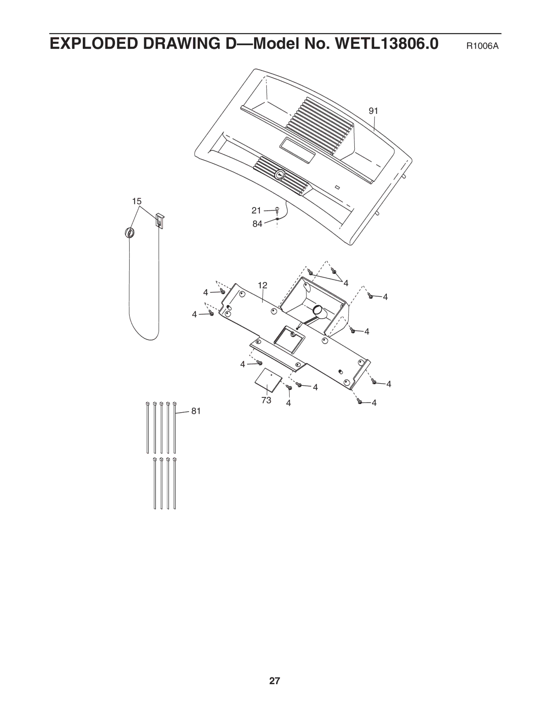 Weslo c6 user manual Exploded Drawing D-Model No. WETL13806.0 R1006A 