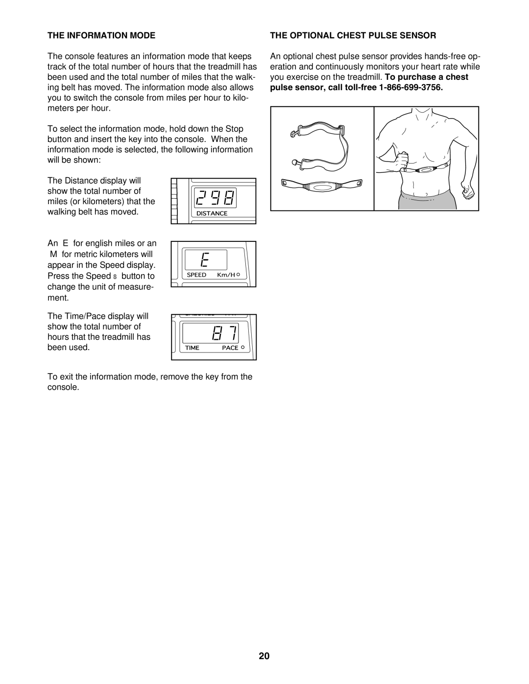 Weslo c78 user manual Information Mode, Optional Chest Pulse Sensor 