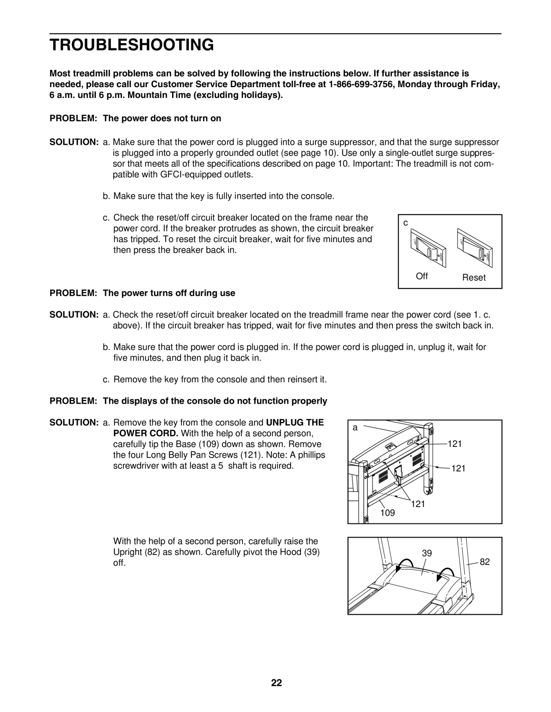 Weslo c78 user manual Troubleshooting, Problem The power turns off during use 