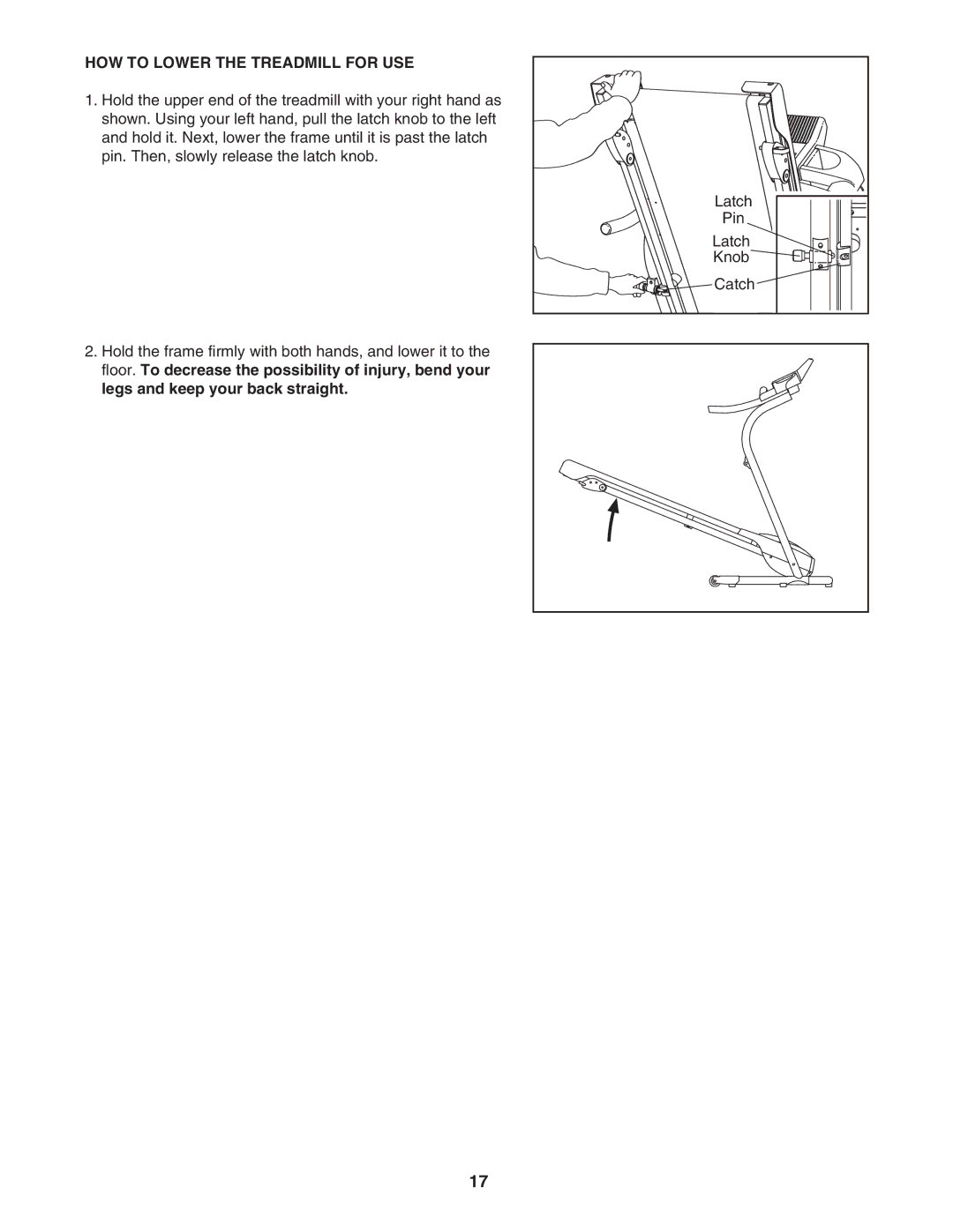 Weslo cadence 25 user manual HOW to Lower the Treadmill for USE 