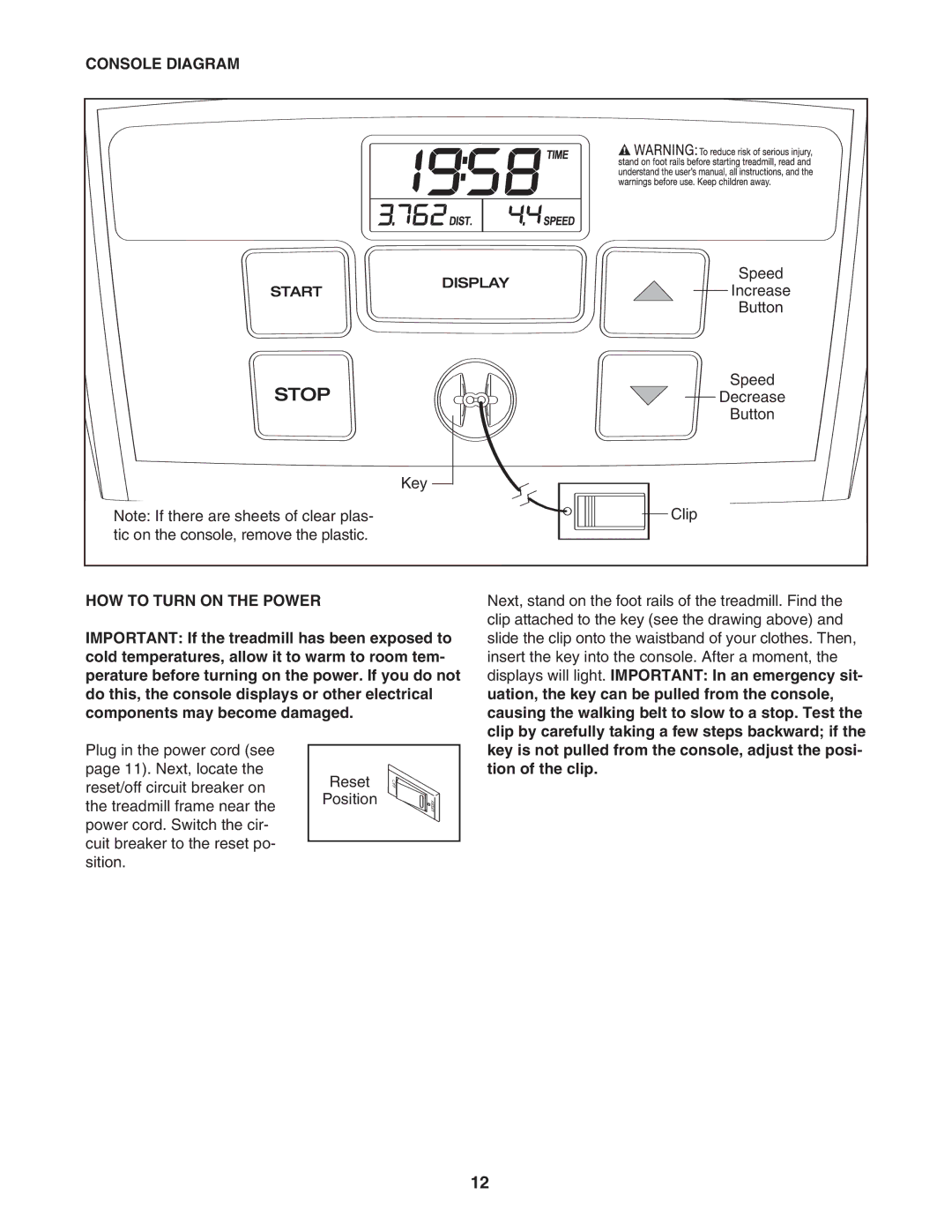 Weslo Cadence 80 user manual Console Diagram, HOW to Turn on the Power 