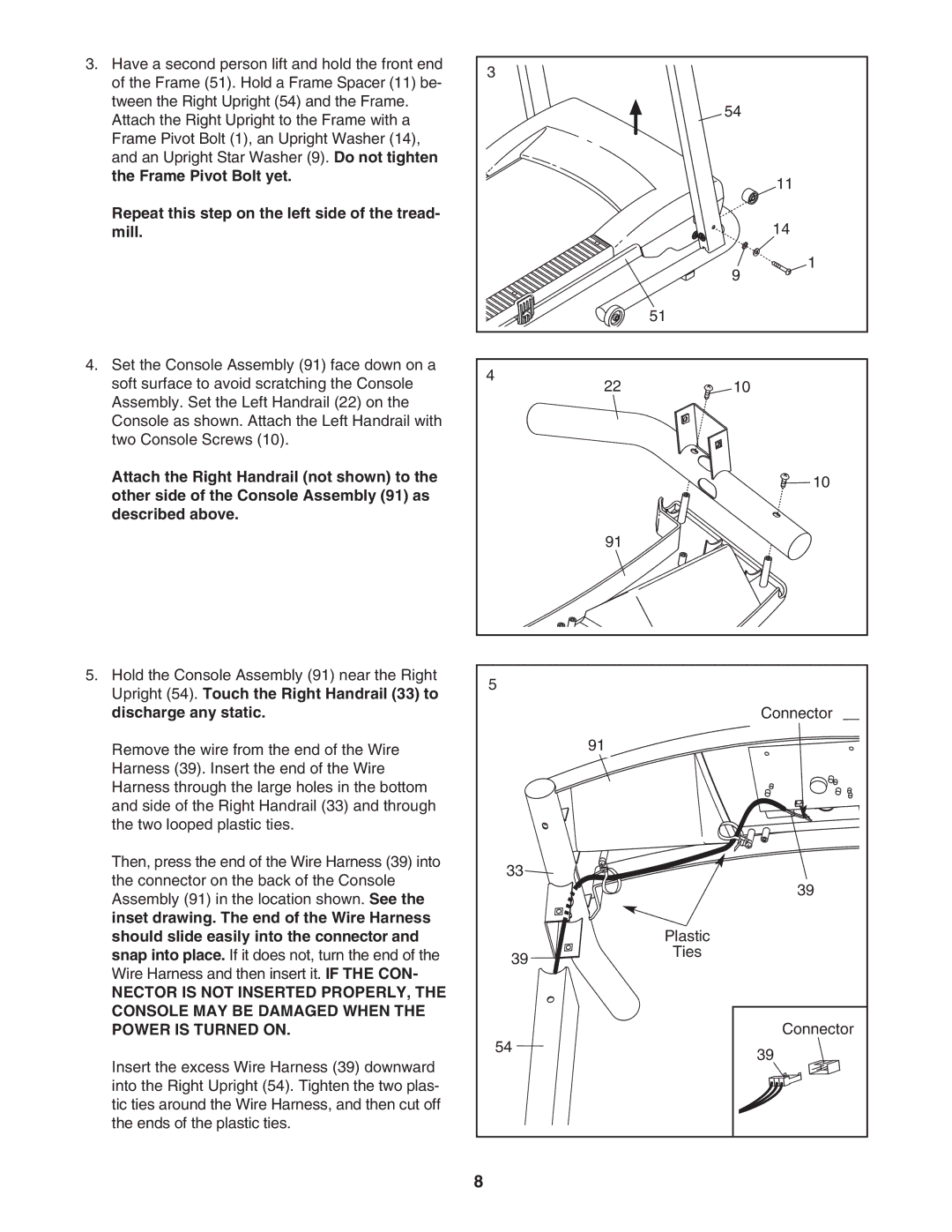 Weslo Cadence 80 user manual Hold the Console Assembly 91 near the Right 