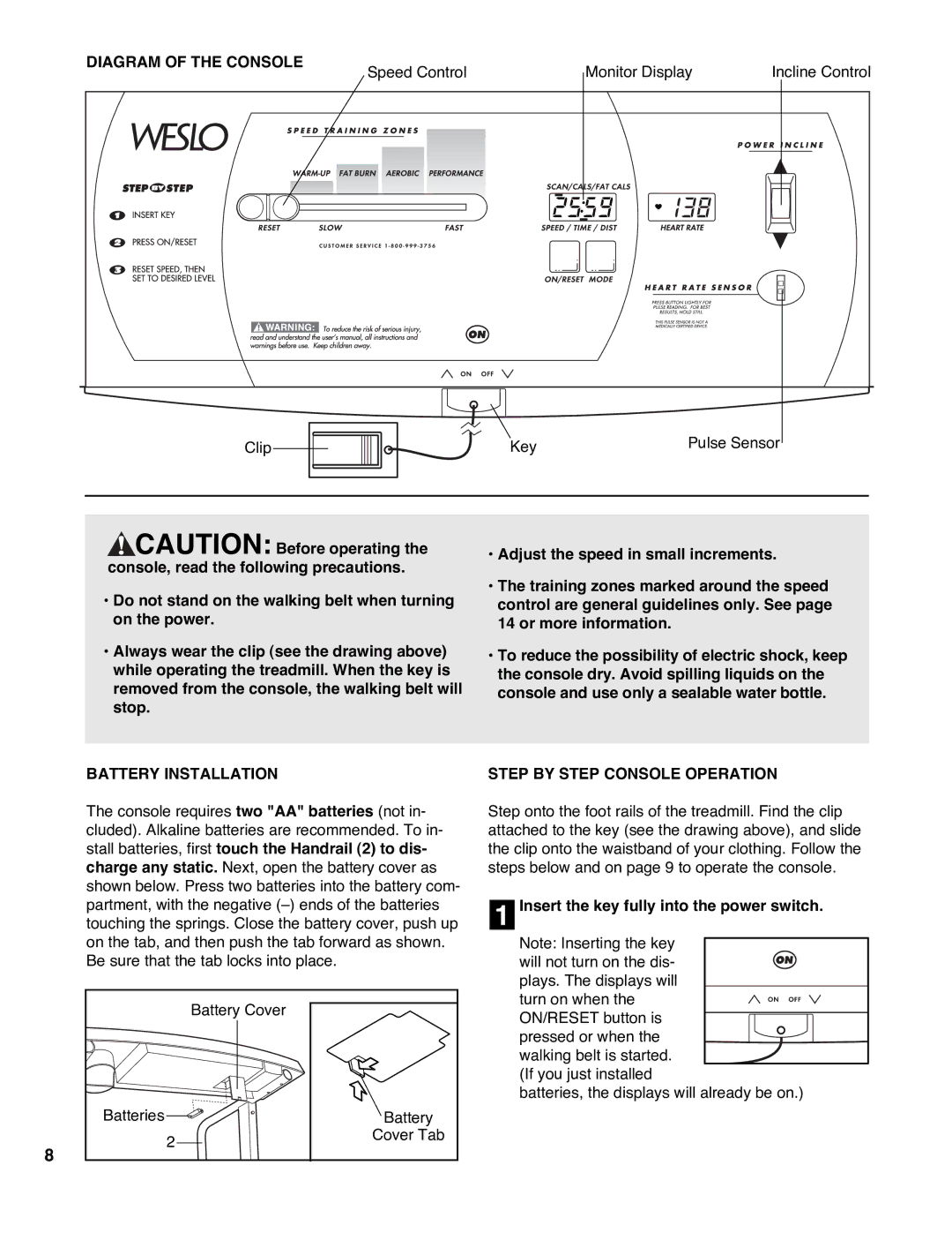 Weslo Cadence DL40 user manual Diagram of the Console, Battery Installation, Step by Step Console Operation 