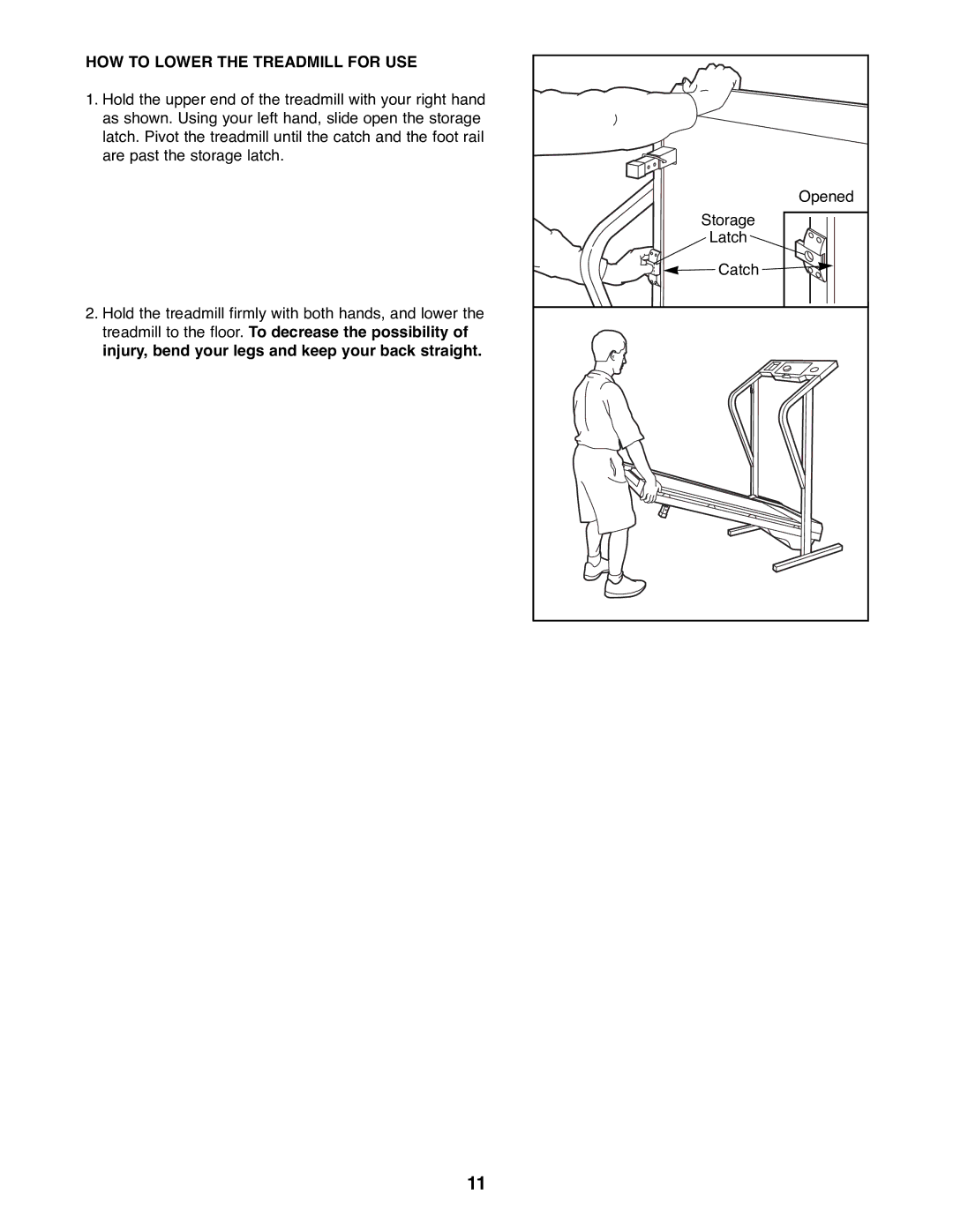 Weslo DX10 user manual HOW to Lower the Treadmill for USE 