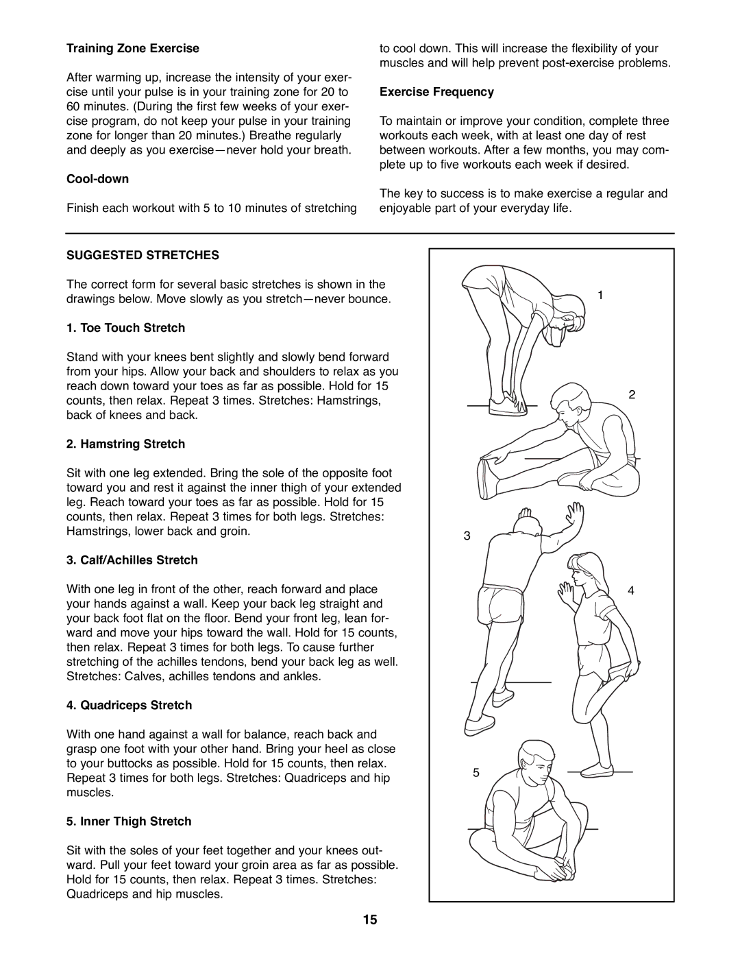 Weslo DX10 user manual Suggested Stretches 