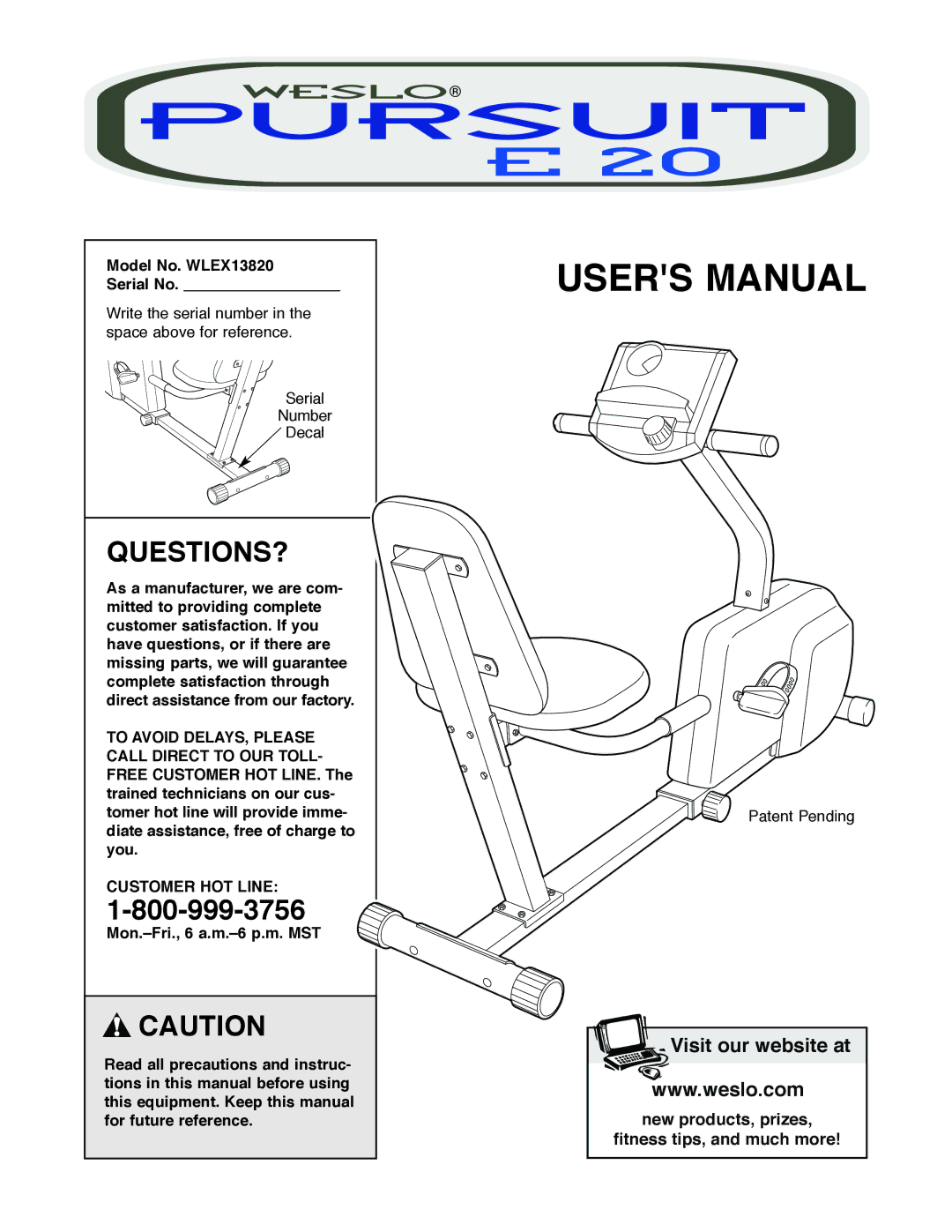 Weslo E 20 user manual Questions?, Model No. WLEX13820 Serial No, Customer HOT Line 