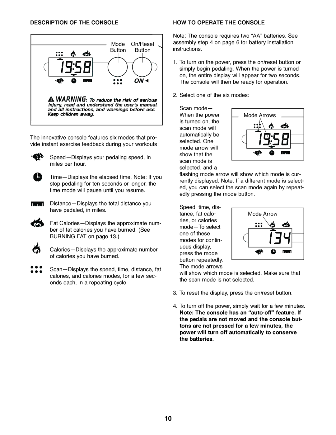 Weslo E 20 user manual Description of the Console, HOW to Operate the Console 