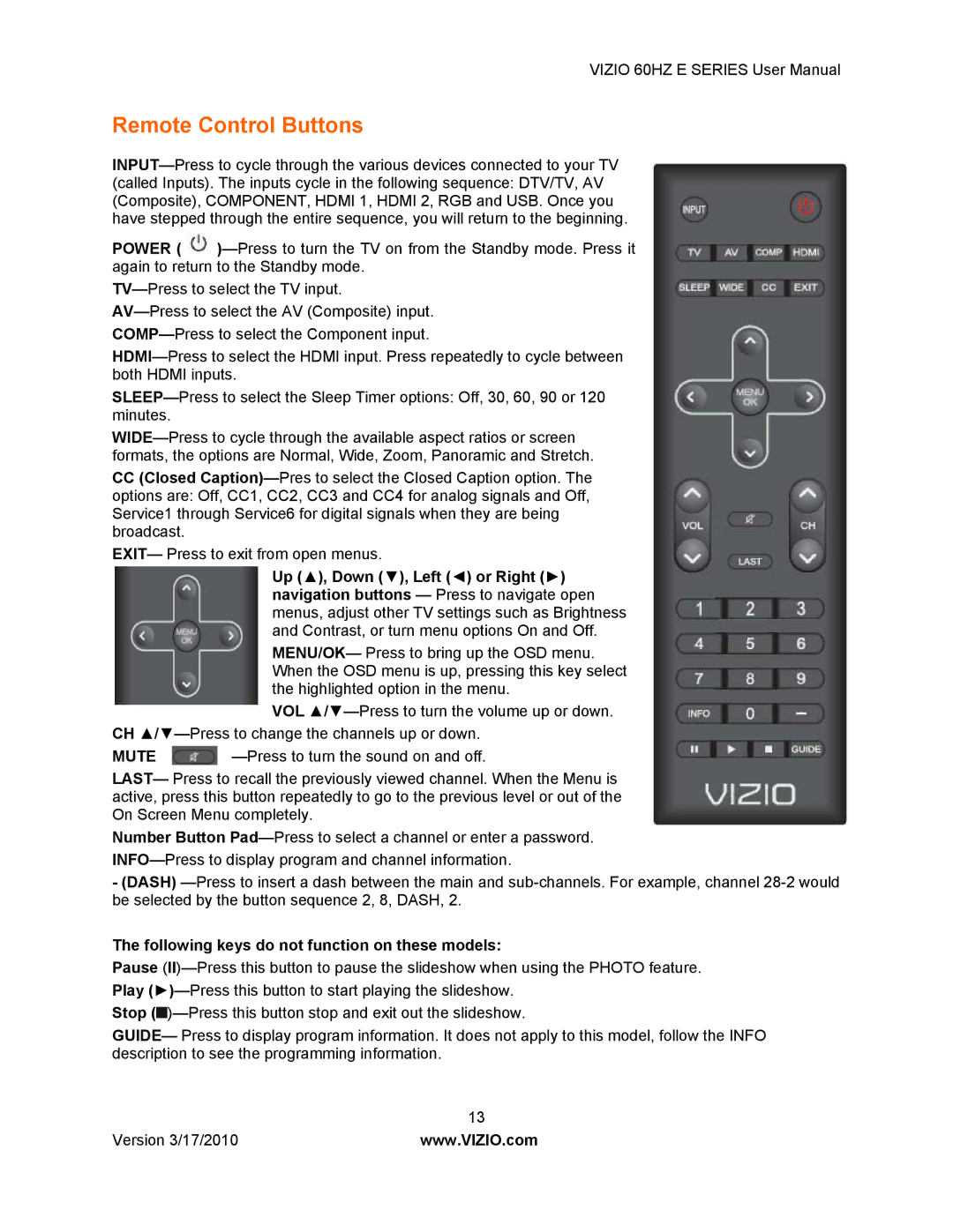 Weslo E320VA user manual Remote Control Buttons, Following keys do not function on these models 