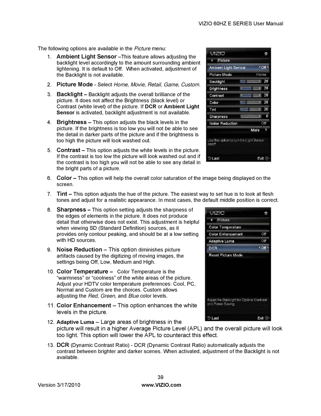 Weslo E320VA user manual Picture Mode Select Home, Movie, Retail, Game, Custom 