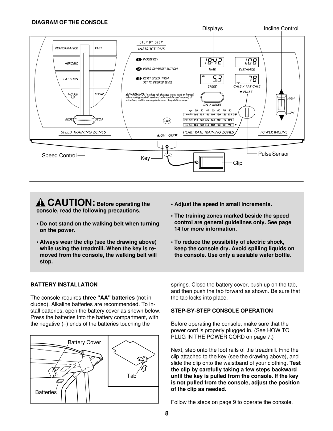 Weslo ex18 user manual Diagram of the Console, Battery Installation, STEP-BY-STEP Console Operation 